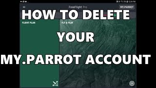 HOW TO DELETE YOUR MYPARROT ACCOUNT amp START OVER [upl. by Peggy]