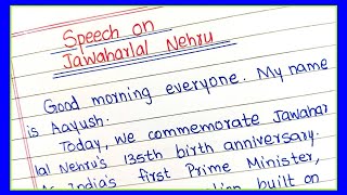 Jawaharlal Nehru Speech in English  Speech on Jawaharlal Nehru  14 November Speech in English [upl. by Covell]