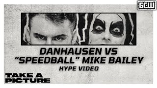 GCW  Danhausen vs quotSpeedballquot Mike Bailey  HYPE VIDEO  GCWPICTURE [upl. by Varick]