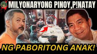 MILYONARYONG PINOY TINODAS NG PABORITO NIYANG ANAK PARA SA MANA  Tagalog Crime Story [upl. by Rockafellow662]