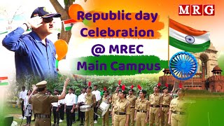 Republic day  MREC Main Campus 2024 MRG HD  MRG NEWS [upl. by Enileda618]