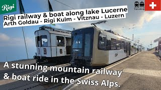 Rigi railway in Switzerland ArthGoldau  Rigi Kulm  Vitznau amp boat along lake Lucerne  Rigibahn [upl. by Huston]