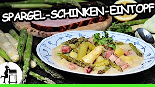 Cremiger Spargel Schinken Eintopf  Die Frau am Grill [upl. by Itsyrc137]