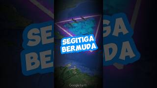 Segitiga Bermuda Dan Misteri Dibaliknya [upl. by Imtiaz]