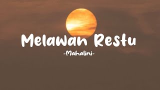 MahaliniMelawan Restu Lirik [upl. by Nilats]