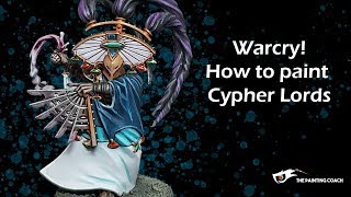 How to Paint Cypher Lords Warband for Warcry [upl. by Orlantha]