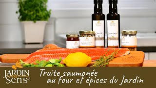 truite saumonée au four et épices du Jardin [upl. by Natsirhc175]