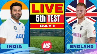 🔴 LIVE India vs England 5th Test Day 1 Live Score amp Commentary  IND vs ENG Live  1st session [upl. by Rosenstein719]