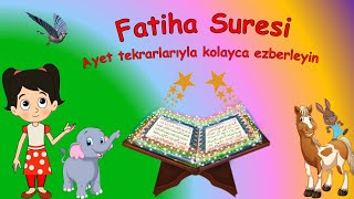 Fatiha Suresi Çocuklar için Ezber Videosu [upl. by Maretz103]