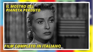 Il mostro del pianeta perduto  Horror  Fantascienza  Film completo in italiano [upl. by Ariaec]