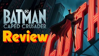 Batman Caped Crusader  Review [upl. by Eednam]