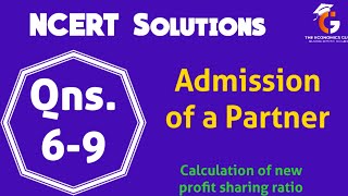 Qns 69 I Chapter 3 Admission of a Partner I NCERT Solutions [upl. by Inalaek]