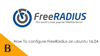 How to configure FreeRadius on Ubuntu 1604  Step by Step [upl. by Ahsei]