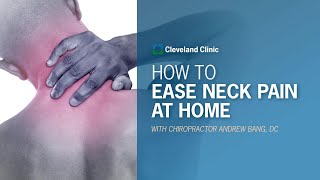 How to Ease Neck Pain at Home [upl. by Gregg]