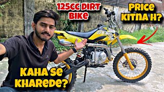 Price and Order 125cc Dirt Bike in India  How to Buy 125cc Dirt Bike dirtbike 125cc [upl. by Atinaj190]