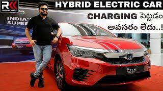 New Honda City HYBRID ELECTRIC Car How does it work Clear cut explanation in Telugu [upl. by Ahsemal190]