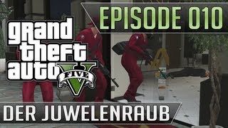 GTA V  Lets Play 010  quotDer Juwelenraubquot [upl. by Kilam]