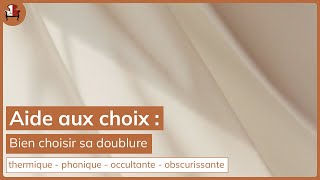 Comment choisir sa doublure rideau [upl. by Hgieliak46]