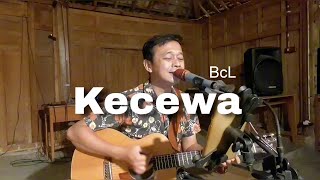 Kecewa  BCL  Fachri mumtaj cover [upl. by Narik]