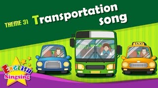 Theme 31 Transportation song  car bus taxi  The Wheels on the Bus  Learning English for Kids [upl. by Gibb13]