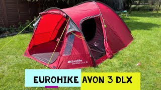 Eurohike Avon 3 DLX Nightfall Tent  The BEST budget 3 person tent [upl. by Oaoj79]