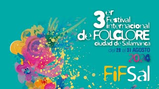 3er Festival Internacional de Folclore Ciudad de Salamanca FIFSAL [upl. by Schreck]