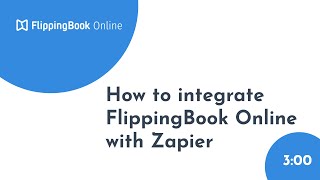 How to integrate FlippingBook Online with Zapier [upl. by Eng274]