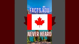 Facts You NEVER Heard About CANADA [upl. by Jeraldine705]