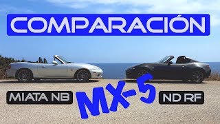 COMPARACIÓN✅ MIATA NB VS MAZDA MX5 ND RF ¿Vale la pena⁉️ [upl. by Naujad298]