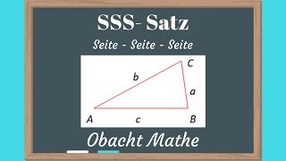 SSS Satz Konstruktion eines Dreiecks  Seite Seite Seite  ObachtMathe [upl. by Eiten]