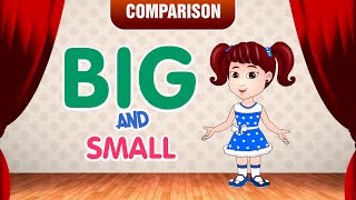 Big and Small  Comparison for Kids  Learn PreSchool Concepts with Siya  Part 1 [upl. by Nefets344]