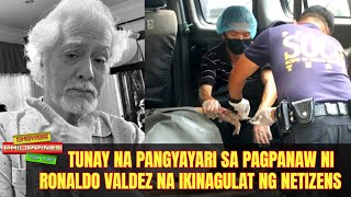 TUNAY na PANGYAYARI sa PAGPANAW ni Ronaldo Valdez na Ikinagulat ng Netizens yt [upl. by Yetnruoc347]