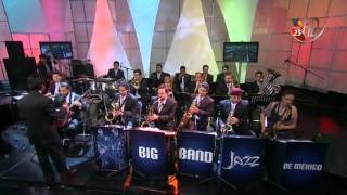 Big Band Jazz de México  Come fly with me HDTV [upl. by Eellac]