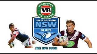 State Of Origin  2022 New South Wales Team Predictions [upl. by Niwrehs629]