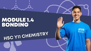 Module 14 Bonding  HSC Year 11 Chemistry [upl. by Macmullin]