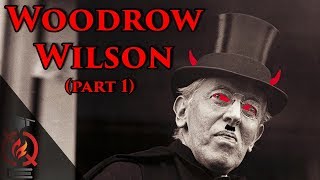 Woodrow Wilson pt1  Historians Who Changed History [upl. by Hannahc]