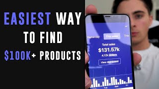 EASIEST Way to Find 6 Figure Products  Shopify Dropshipping [upl. by Itoc]