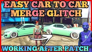 NEW CAR TO CAR MERGE GLITCH 100 WORKING GTA5 BENNYS F1S MERGE GLITCH GTA 5 🔥 [upl. by Anabella]