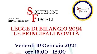 Webinar SF  Legge di Bilancio 2024 [upl. by Salman]