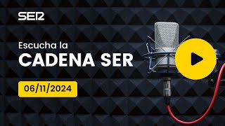 AUDIO Radio Cadena SER  06112024 [upl. by Rolland]