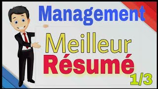 Meilleur Résumé du Management 1 [upl. by Anialed]