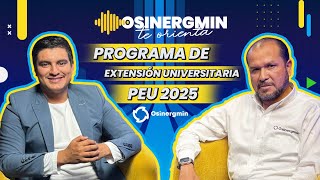 ¡Postula al PEU Osinergmin 2025 🎓  Osinergmin Te Orienta 🎙 [upl. by Sihtam414]