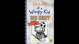 Diary of a wimpy kid audiobook Big shot [upl. by Eadrahs652]