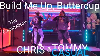 Drunk Duets at Viva  Build me up Buttercup  The Foundations Feat Chris [upl. by Taryn]