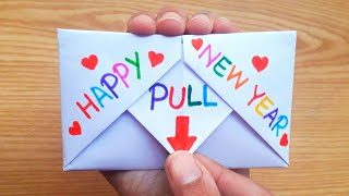 DIY  SURPRISE MESSAGE CARD FOR NEW YEAR  Pull Tab Origami Envelope Card  Happy New Year Card [upl. by Ritter874]