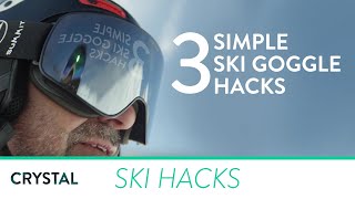 Ski Hacks  3 Simple Ski Goggle Hacks  Crystal Ski Holidays [upl. by Wivina]