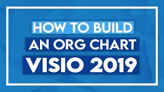 How to Build an Org Chart in Microsoft Visio 2019  Visio Tutorial [upl. by Avika]