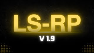 LSRP v19 Feature Showcase [upl. by Lydie]