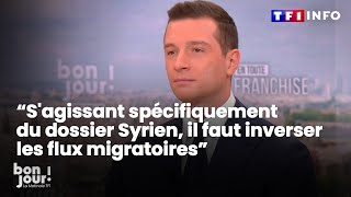 quotSagissant spécifiquement du dossier Syrien il faut inverser les flux migratoiresquot Jordan Bardella [upl. by Mochun]