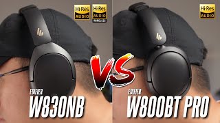 Which Hi Res ANC Headphones to Buy Edifier W830NB vs Edifier W800BT Pro [upl. by Doownil]